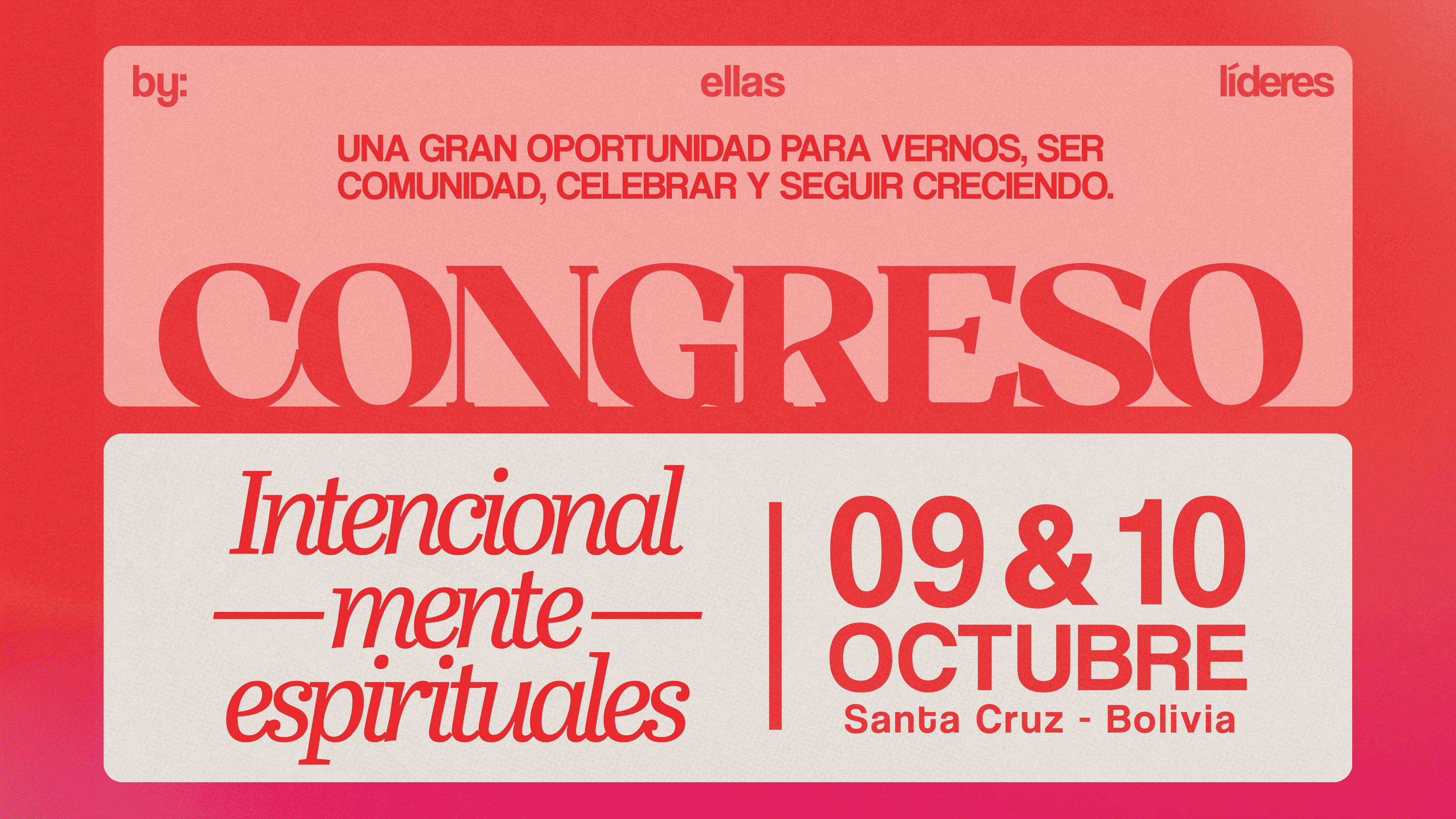 CONGRESO Ellas Líderes - INTENCIONAL - MENTE - ESPIRITUALES